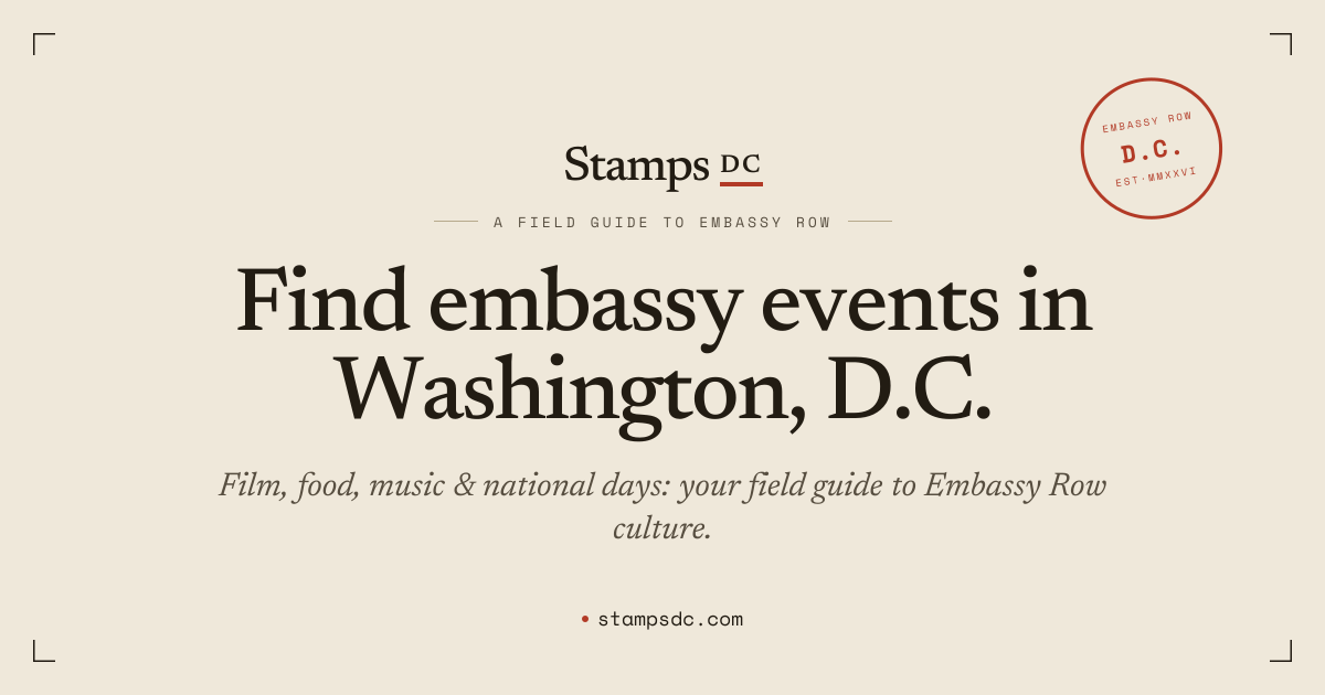 Stamps DC — Embassy Events in Washington, D.C.